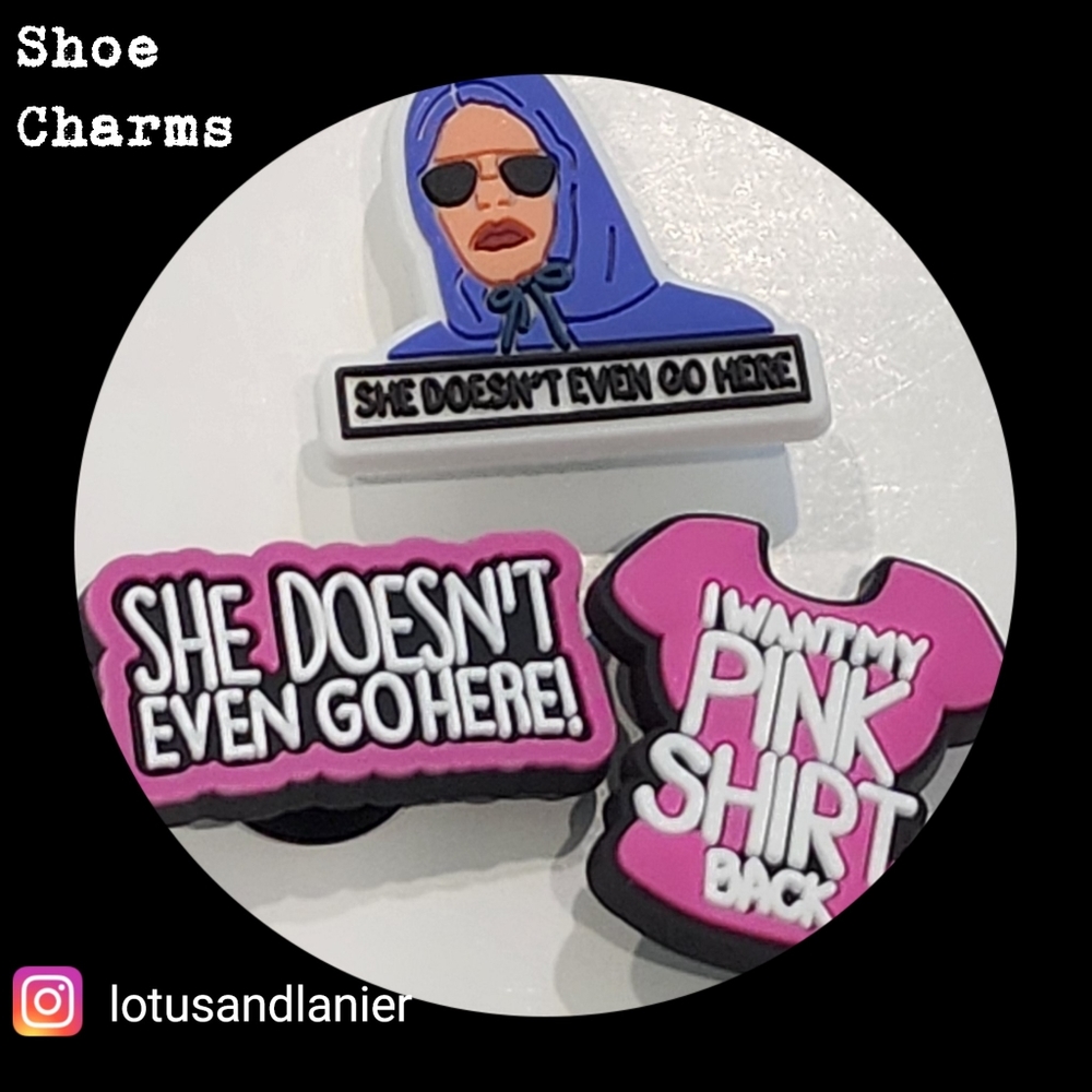 Crocs "Mean Girls- She doesn't even go here" Charms Set of 3